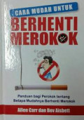 Cara Mudah Berhenti Merokok
