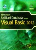 Membangun Aplikasi Database dengan Visual Basic 2012