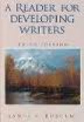 Reader for Developing Writers, A