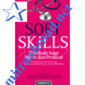 Soft Skills ; Panduan Bagi Bidan dan Perawat