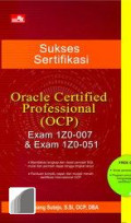 Sukses Sertifikasi ; Oracle Certified Professional (OCP)