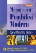 Manajemen Produksi Modern: Operasi Manufaktur dan Jasa
