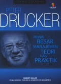 Peter Drucker: Pioner besar manajemen teori dan praktik