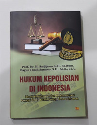 Hukum Kepolisian di Indonesia