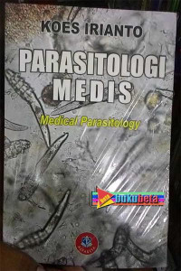 Parasitologi Medis (Medical Parasitology)