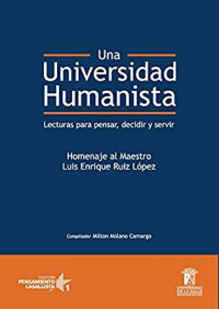 Una Universidad Humanista