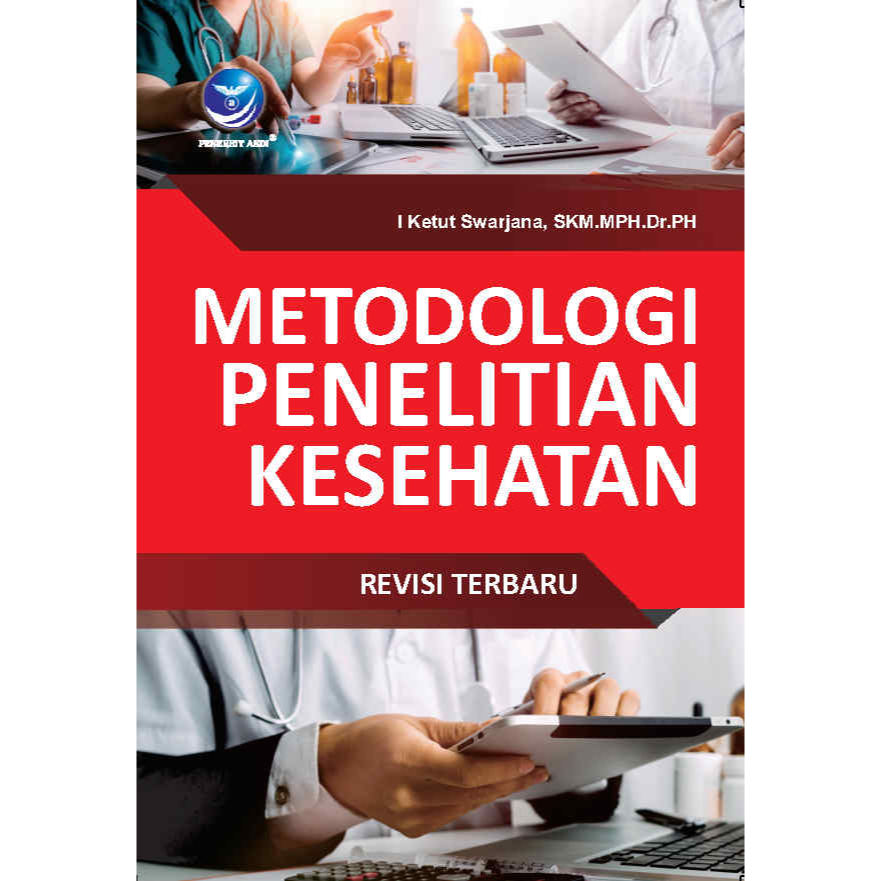 Metodologi penelitian kesehatan