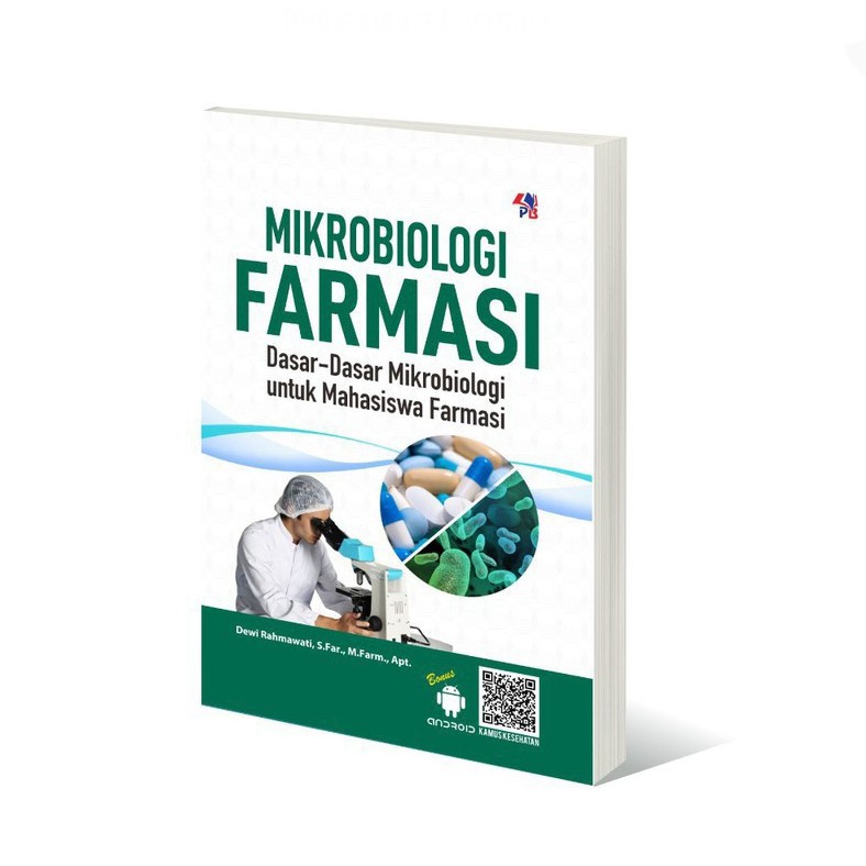 MIkrobiologi Farmasi ; Dasar-dasar Mikrobiologi untuk Mahasiswa Farmasi