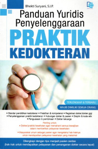 Panduan Yuridis Penyelenggaraan Praktik Kedokteran