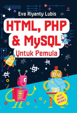HTML, PHP dan MySQL untuk pemula