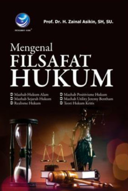 Mengenal filsafat hukum