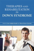 Therapies And Rehabilitation in Down Syndrome ; Jean Adolphine Rondal , Alberto Rasore Kwartino
