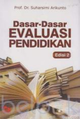 Dasar-dasar Evaluasi Pendidikan