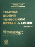 Buku Ajar Ilmu Kesehatan telinga Hidung Tenggorokan Kepala Leher