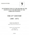 AN INTRODUCTION TO THE HISTORY OF THE INSTITUTE OF THE BROTHERS OF THE CHRISTIAN SCHOOLS