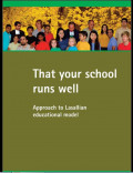 That your school runs well ; Approach to Lasallian educational model