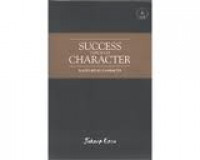 Success through Character : Sukses melalui Karakter