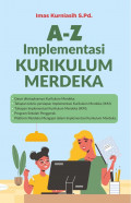 A - Z implementasi kurikulum merdeka