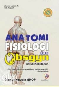 Anatomi Fisiologi dan Obsgyn untuk Kebidanan