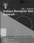Antara Harapan dan Sejarah: Memadukan Teori dan Praktek (Refleksi dalam Pengbdian sebagai Sekretaris Daerah Provinsi Sulawesi Utara)