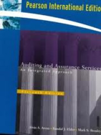 Auditing and Assurance Service an Integrated Approach. 11th.ed