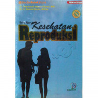 Buku Ajar ; Kesehatan Reproduksi