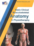 Basic Clinical Musculoskeletal Anatomy in Physiotherapy