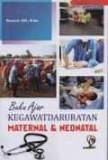 Buku Ajar Kegawatdaruratan Maternal Dan Neonatal