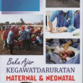 Buku Ajar Kegawatdaruratan Maternal & Neonatal