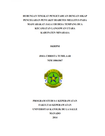 Hubungan Tingkat Pengetahuan Dengan Sikap Pencegahan Penyakit Diabetes Mellitus Pada Masyarakat Jaga Di Desa Tempang Dua Kecamatan Langowan Utara Kabu