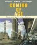 Coming of Age: America in the Twentieth Century