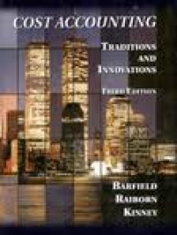 COST ACCOUNTING: Traditionas and Innovations