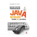 Dasar-Dasar pemrograman Java Netbeans Database, UML, dan Interface