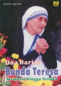 Doa Harian Bunda Teresa: Memberi Hingga Terluka