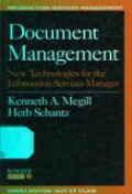 Document Management: New Technologies for the Information Services Manager