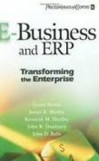 Image of E-Business and ERP: Transforming the Enterprise