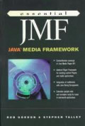 Essential JMF JAVA TM Media Frame Work