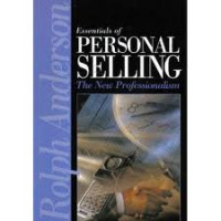 Essentials of Personal Selling: The New Professionalism