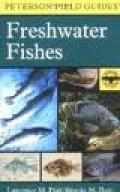 Freshwater Fishes: A Field Guide to