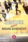 GENDER DALAM BIDANG KESEHATAN