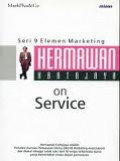 Hermawan Kartajaya on Service, seri 9 Elemen Marketing