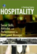 Hospitality; Secret Skill, Attitudes, and Performances for Restaurant Manager