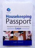 Housekeeping Pasport ; Manajemen Operasional Housekeeping (Lanjut)