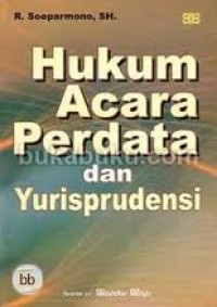 Hukum Acara Perdata dan Yurisprudensi