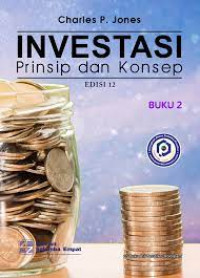 Investasi ; prinsip dan konsep