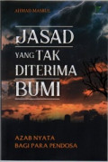 Jasad untuk tak Diterima Bumi