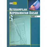 KETRAMPILAN KEPERAWATAN DASAR