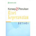 KONSEP DAN PENULISAN RISET KEPERAWATAN