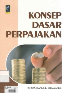 KONSEP DASAR PERPAJAKAN