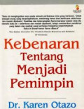 Kebenaran Tentang Menjadi Pemimpin